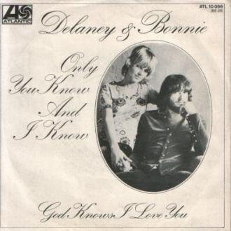 Picture sleeve for Only You Know And I Know (alternative)